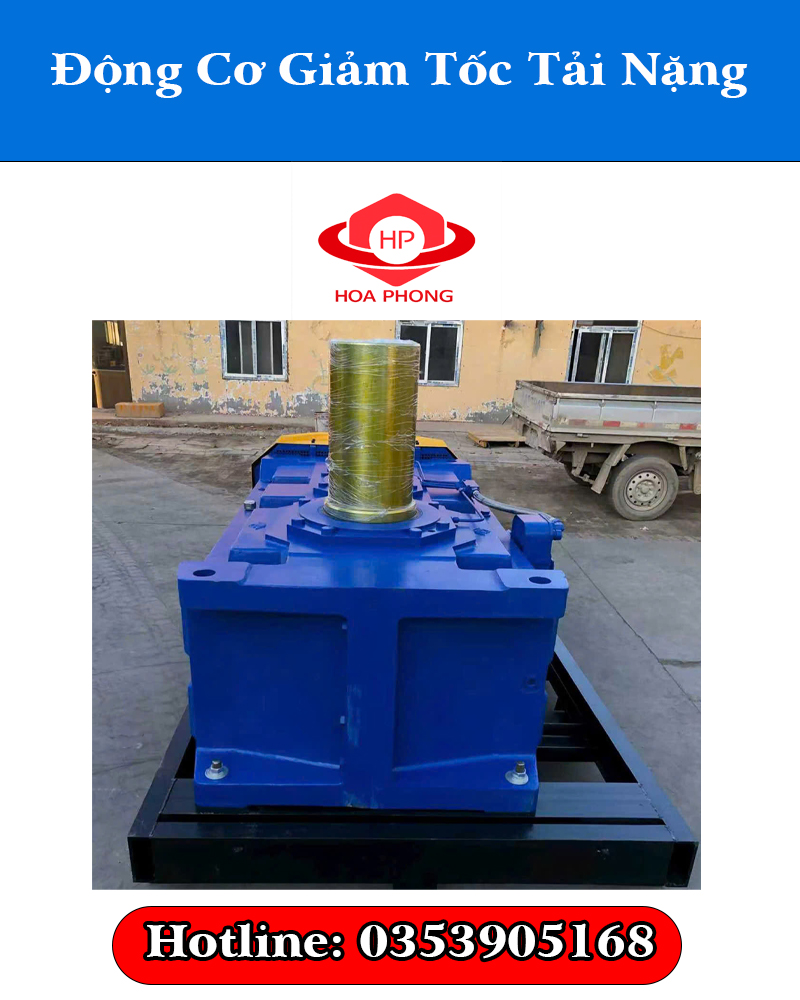 Động Cơ Giảm Tốc Tải Nặng